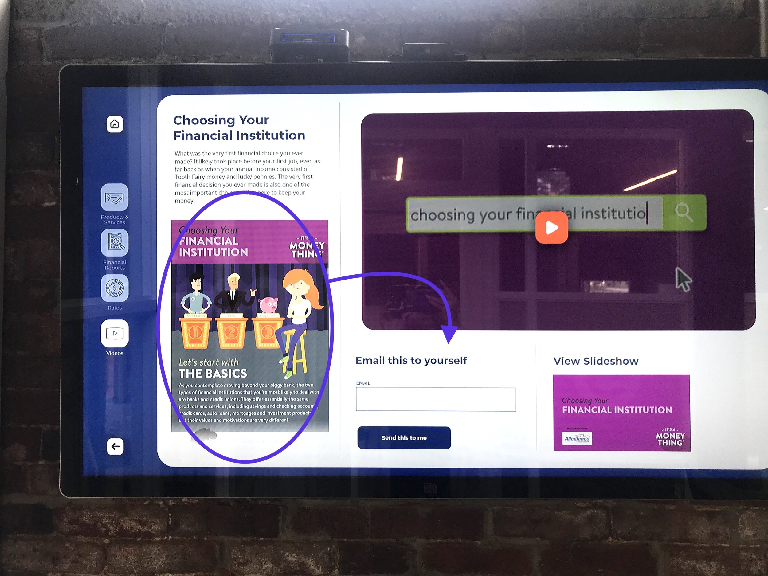 A touchscreen monitor showing how to find a financial institution.